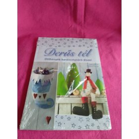 Új Derűs tél - Otthonunk karácsonyváró díszei ÚJ