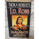 Nora Roberts: Halálos hűség