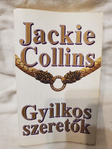 Jackie Collins: Gyilkos szeretők