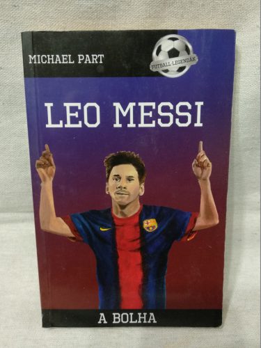 Leo Messi - A bolha