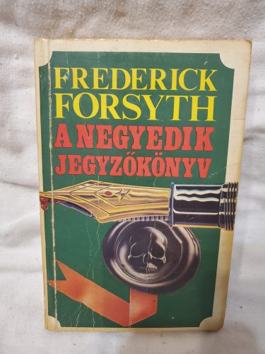 Frederick Forsyth:  A negyedik jegyzőkönyv